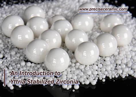  Yttrium Zirconia: 