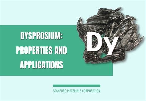  Dysprosium: คุณสมบัติที่ยอดเยี่ยมและการประยุกต์ใช้ในอุตสาหกรรมแม่เหล็กไฟฟ้า!